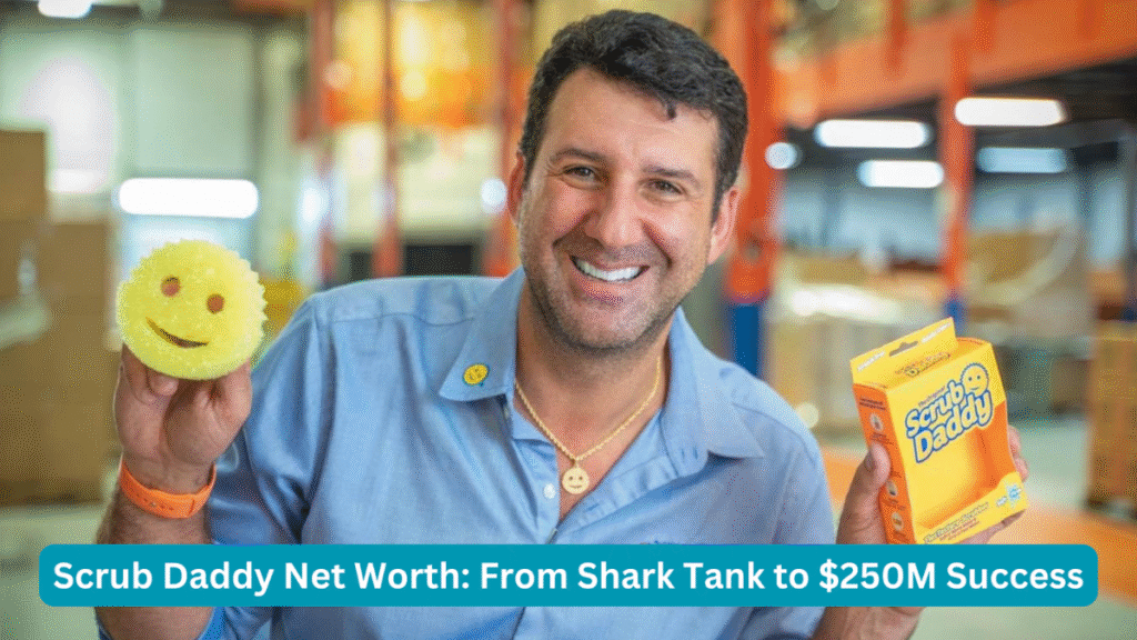 Scrub Daddy Net Worth
