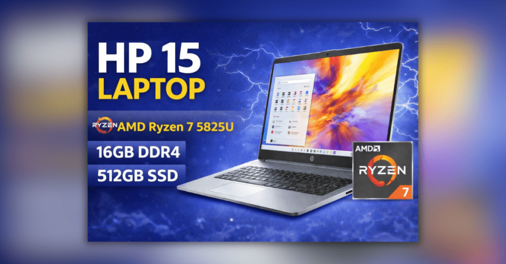 HP 15 AMD Ryzen 7 5825U लैपटॉप 16GB RAM और 512GB SSD के साथ