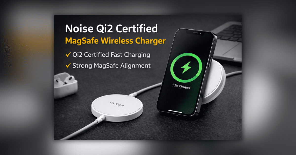 Noise Qi2 Certified MagSafe Wireless Charger fast and secure magnetic wireless charging pad