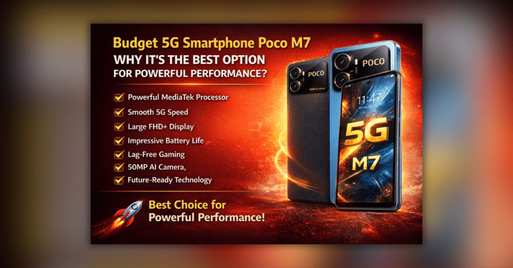बजट 5G स्मार्टफोन Poco M7 पावरफुल परफॉर्मेंस थंबनेल इमेज