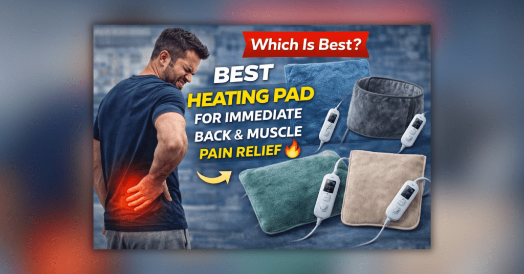 कमर दर्द और मसल्स दर्द से राहत के लिए हीटिंग पैड