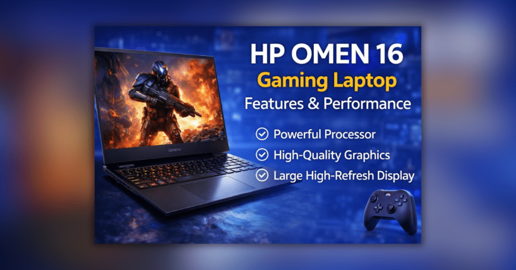 HP Omen 16 गेमिंग लैपटॉप के फीचर्स और परफॉर्मेंस का थंबनेल