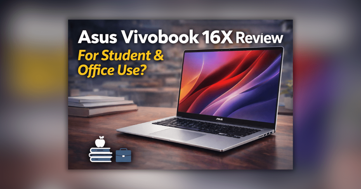 Asus Vivobook 16X लैपटॉप रिव्यू थंबनेल