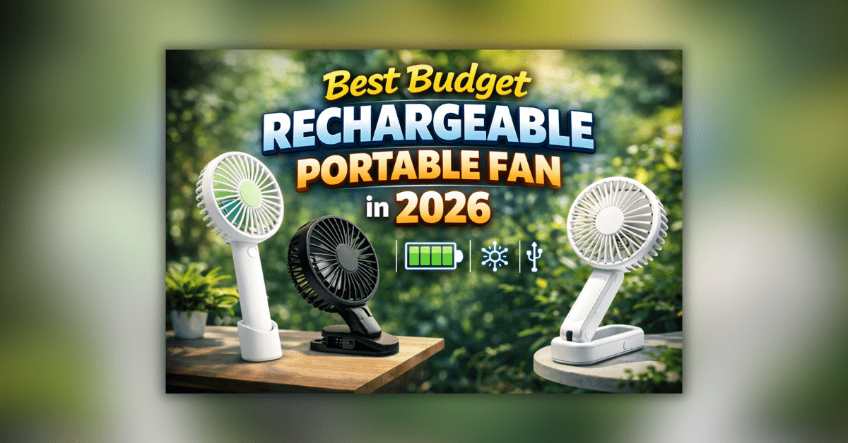 कम बजट में मिलने वाला पोर्टेबल फैन ठंडी हवा के लिए