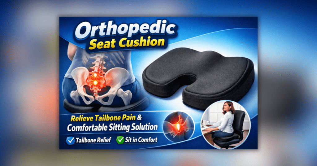 टेलबोन और कमर दर्द से राहत के लिए डिजाइन किया गया ऑर्थोपेडिक सीट कुशन