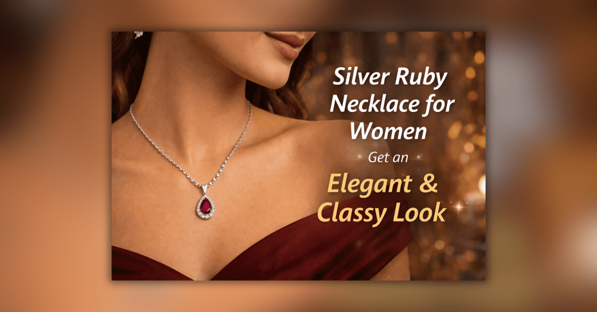 Silver Ruby Necklace for Women elegant and classy jewelry look