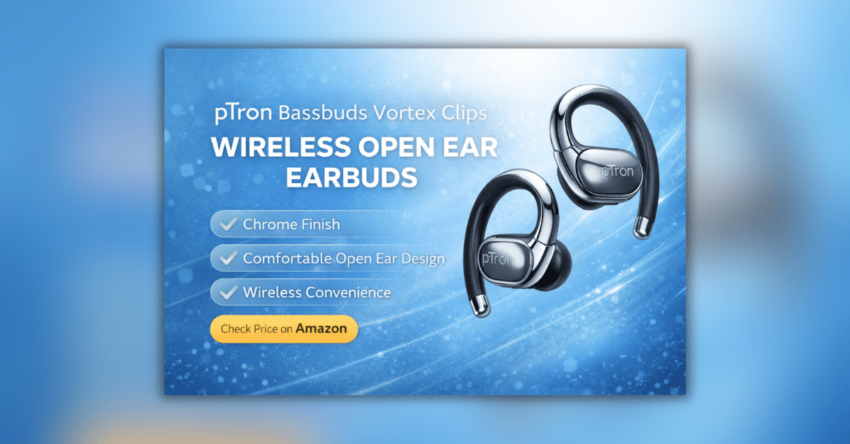 PTron Bassbuds Vortex Clips wireless open ear earbuds with chrome finish