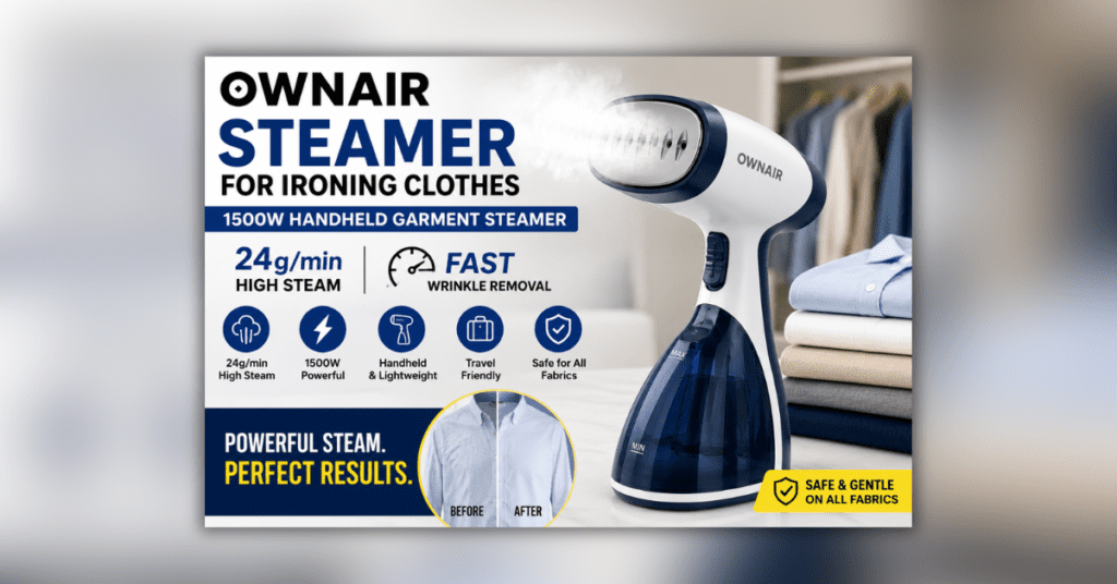 OWNAIR Steamer for Ironing Clothes 1500W हैंडहेल्ड गारमेंट स्टीमर कपड़ों की झुर्रियां हटाने के लिए