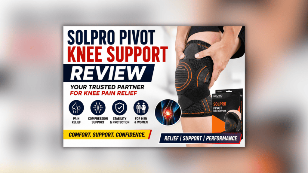 Solpro Pivot Knee Support Review – पुरुषों और महिलाओं के लिए घुटनों के दर्द से राहत देने वाला कंप्रेशन नी सपोर्ट